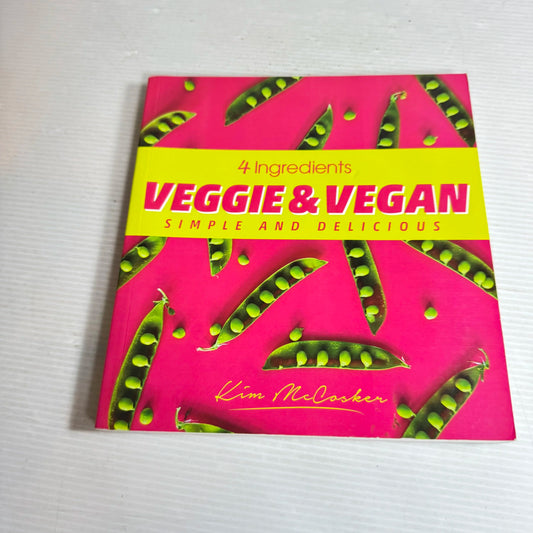 4 Ingredients Veggie & Vegan - Lim McCasker