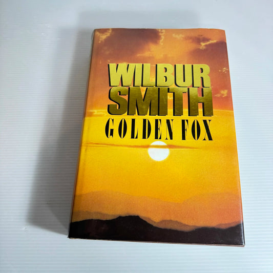 Golden Fox - Wilbur Smith