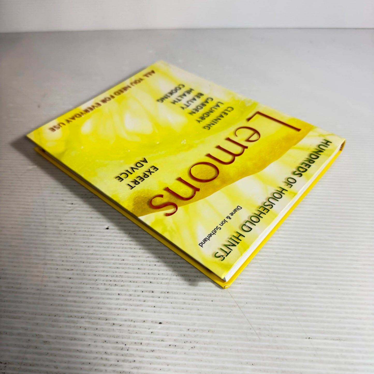 Lemons: Hundreds Of Household Hints - Diane & Jon Sutherland