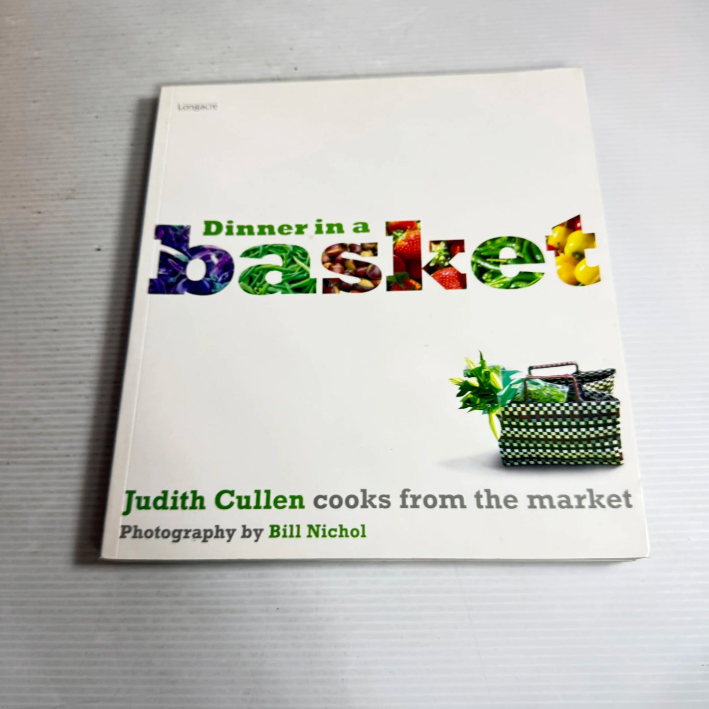 Dinner In A Basket - Judith Cullen