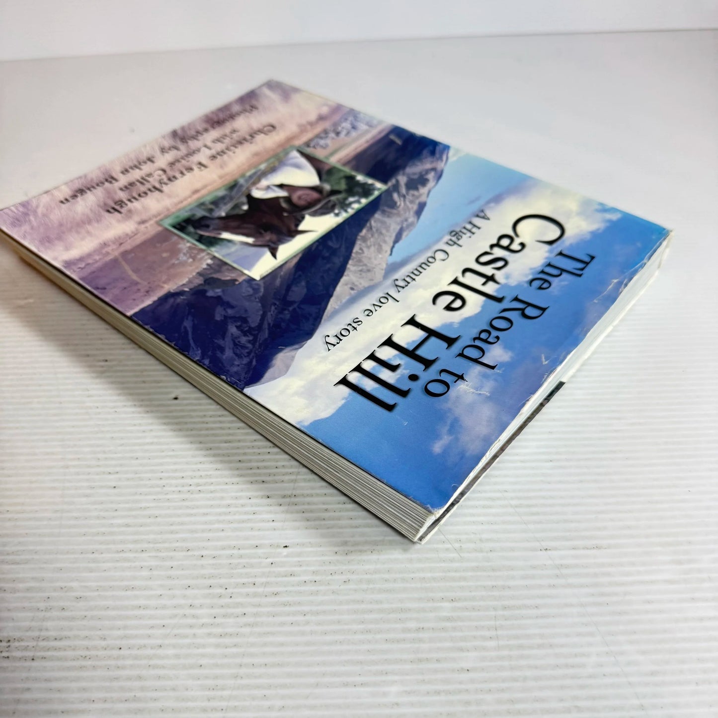 The Road To Castle Hill: A High Country Love Store - Christine Fernyhough