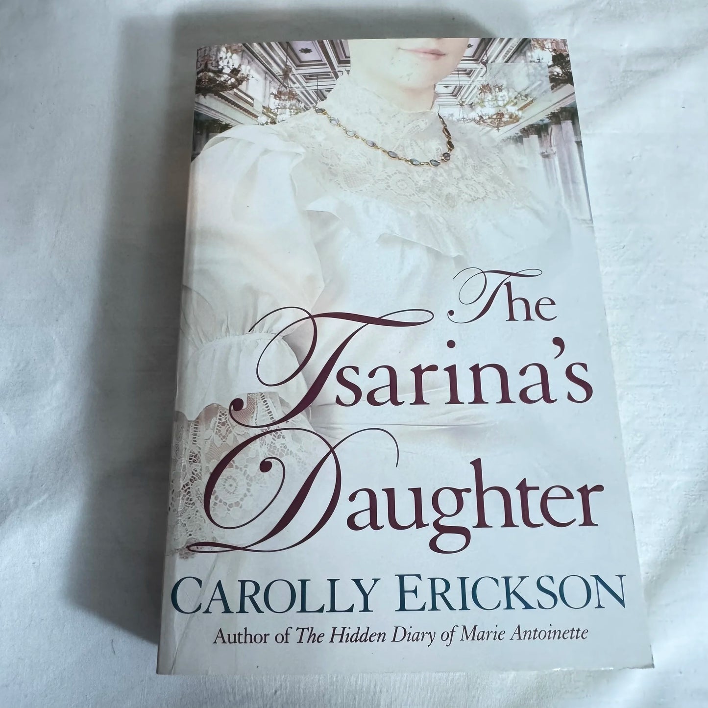 The Tsarina's Daughter - Carolly Erickson