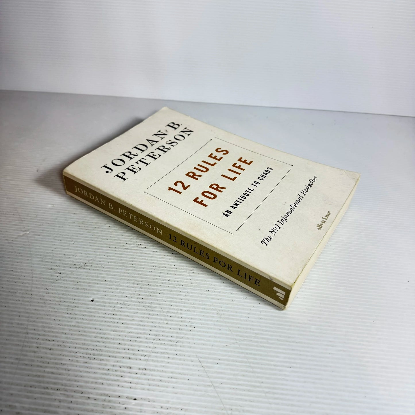 12 Rules For Life : An Antidote to Chaos - Jordan B. Peterson