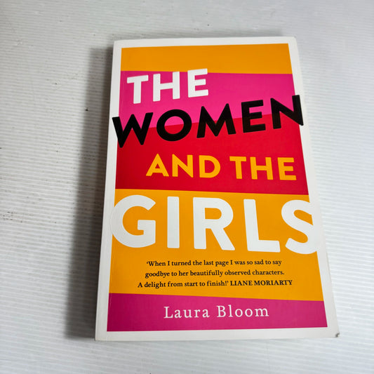 The Women and the Girls - Laura Bloom