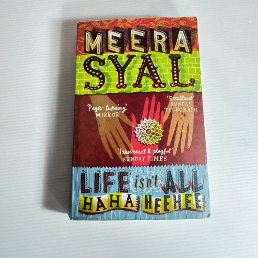Life isn't All Haha Heehee - Meera Syal