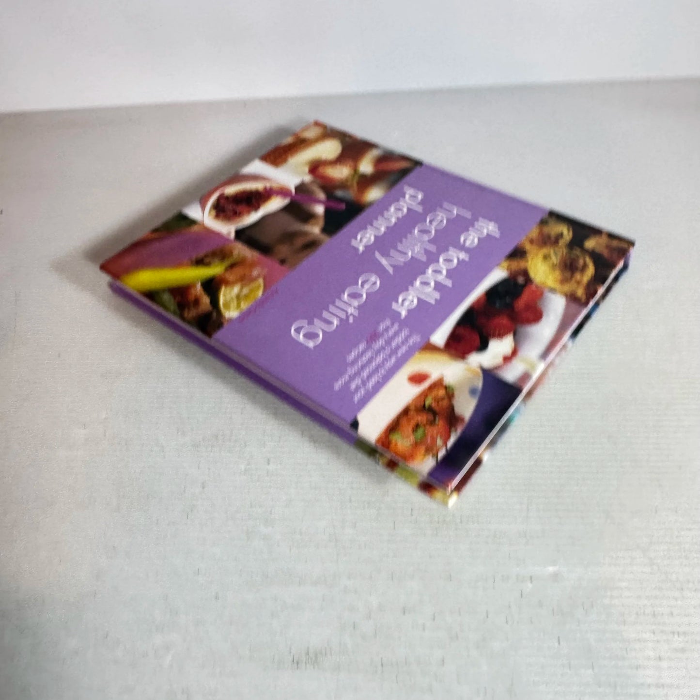 The Toddler Healthy Eating Planner - Amanda Grant