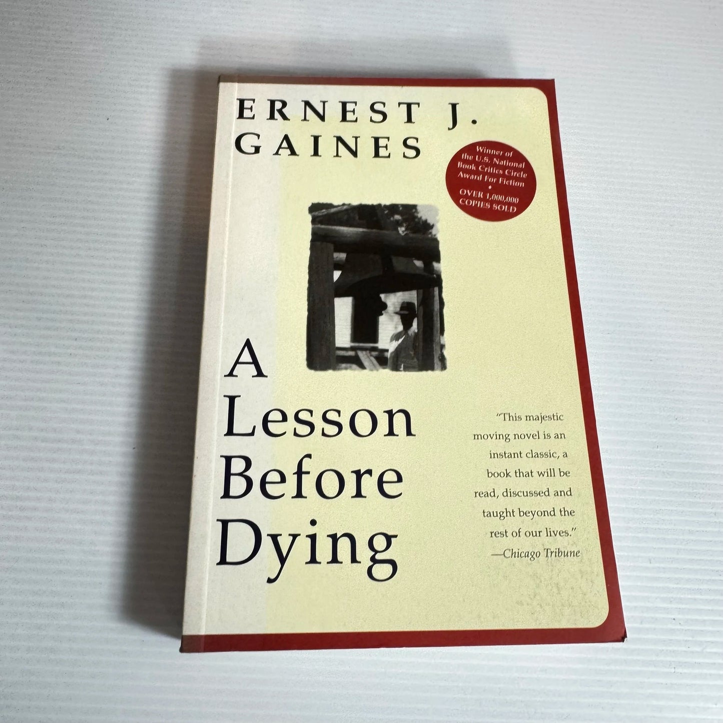 A Lesson Before Dying - Ernest J. Gaines