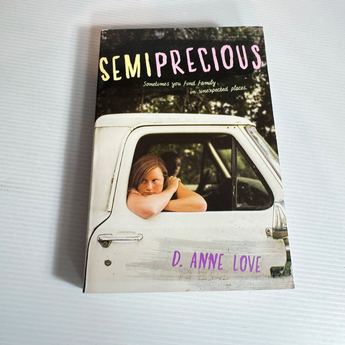 Semiprecious - D. Anne Love