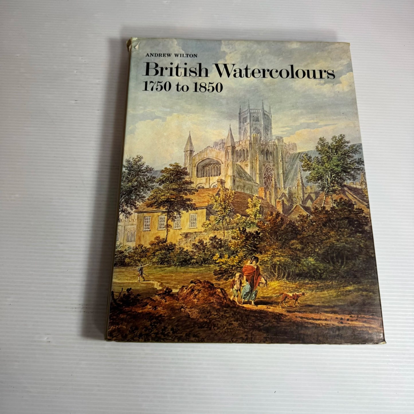 British Watercolours 1750 to 1850 - Andrew Wilton (Vintage 1977)
