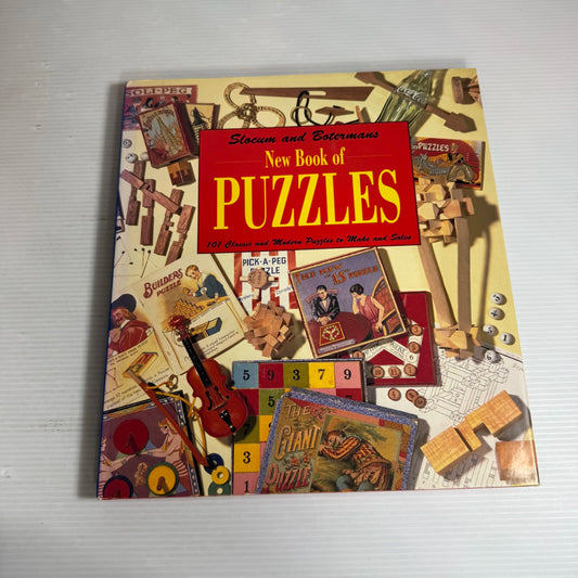 New Book of Puzzles : 101 Classic and Modern Puzzles to Make and Solve - Slocum & Botermans