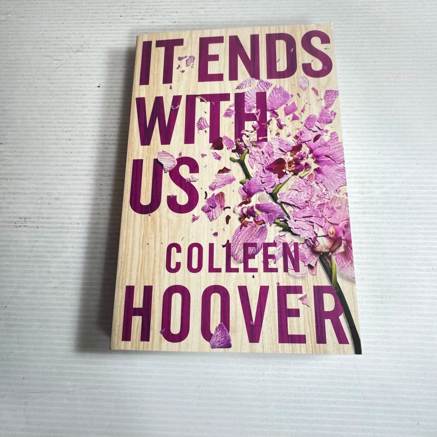 It Ends With Us - Colleen Hoover