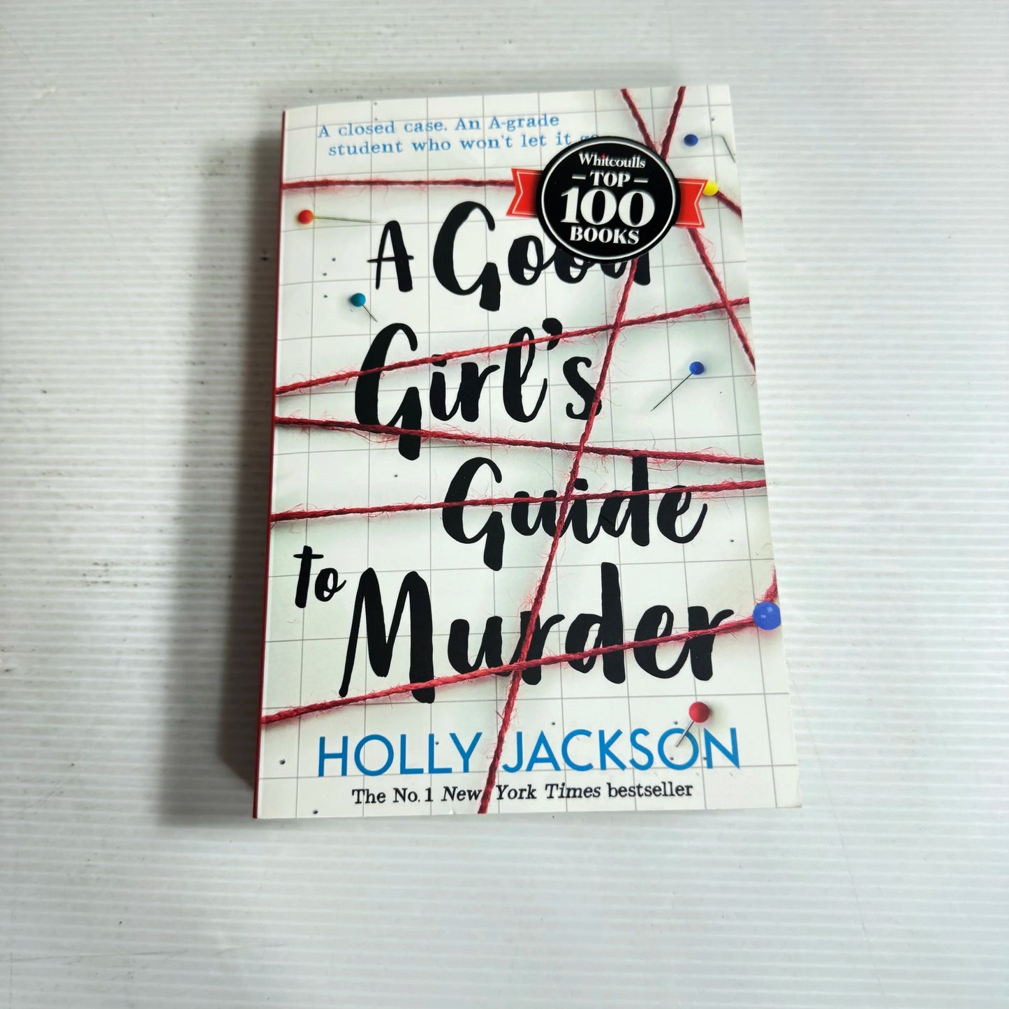 A Good Girl's Guide to Murder - Holly Jackson