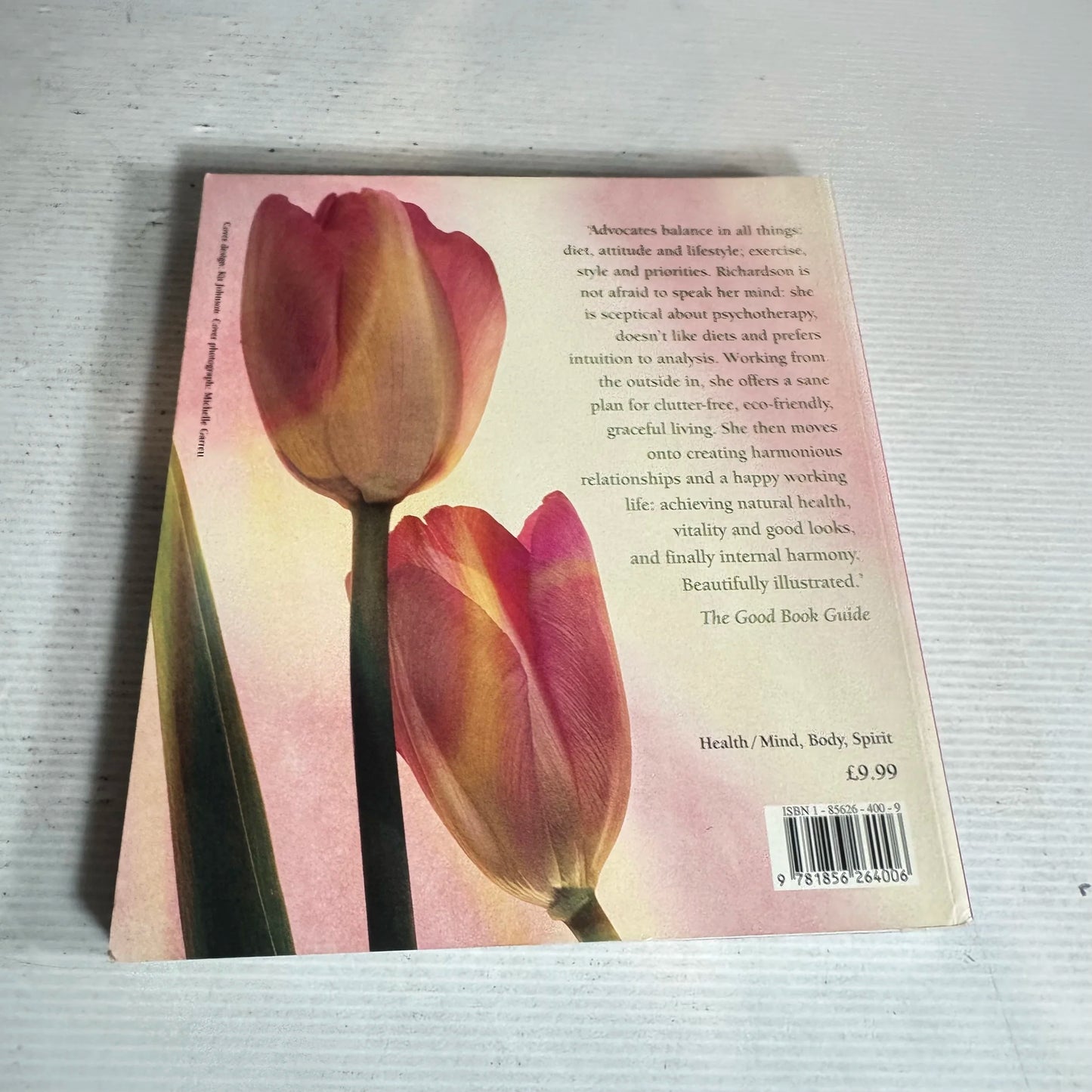 Natural Superwoman : The Survival Guide for Women Who Have Too Much To Do - Rosamond Richardson