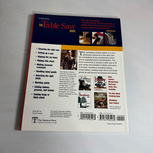 The Table Saw Book : Completely Revised and Updated - Kelly Mehler
