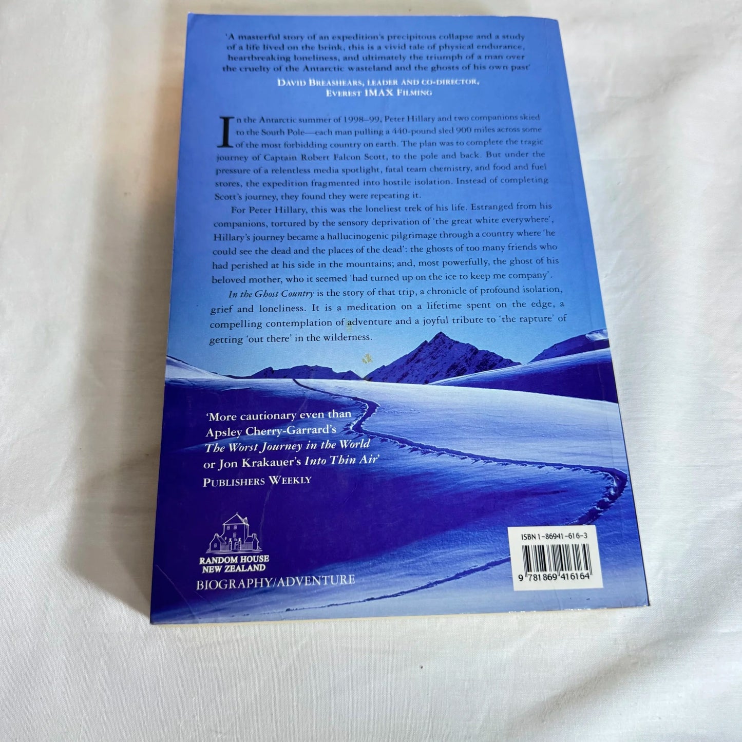 In The Ghost Country : A Lifetime Spent On The Edge -  Peter Hillary & John E. Elder