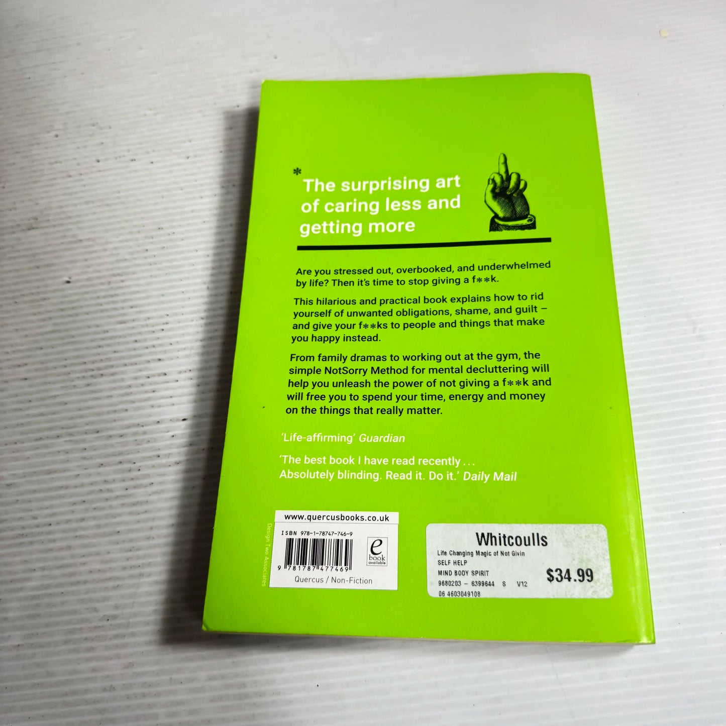 The Life-Changing Magic of Not Giving a F**K - Sarah Knight