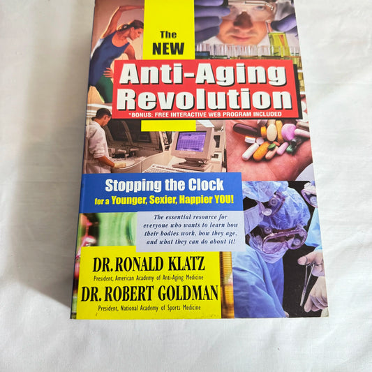 The New Anti-Aging Revolution - Dr Rondald Klatz & Dr Robert Goldman