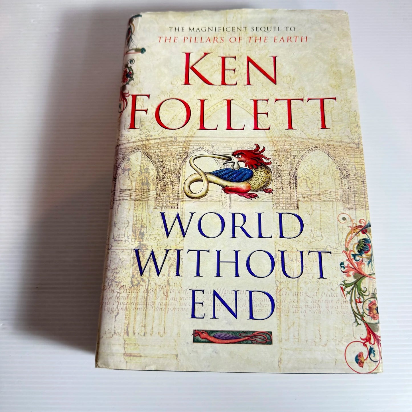 World Without End - Ken Follett (2nd Book in the Kingsbridge Series)