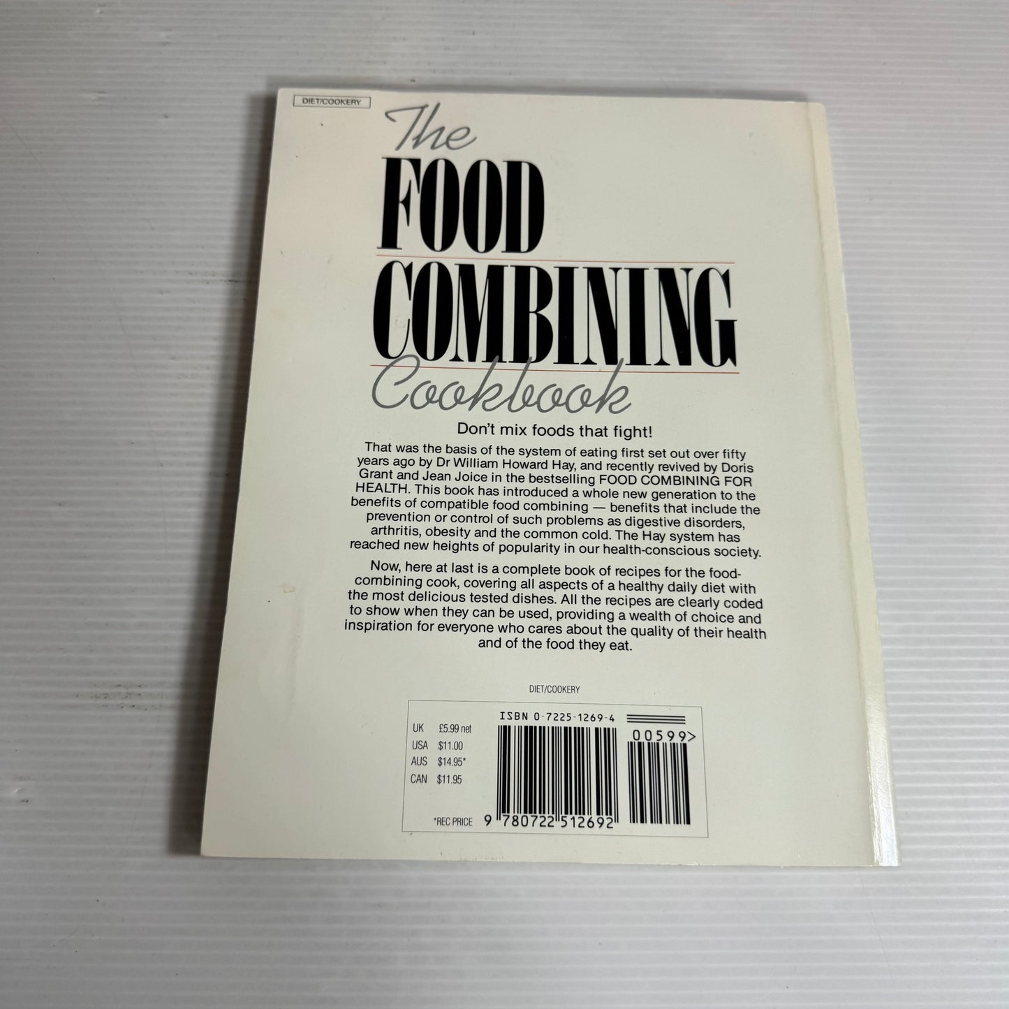 The Food Combining Cook Book : Recipes for the Hay System - Erwina Lidolt