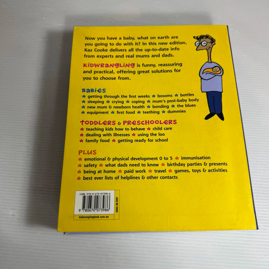 Kid-Wrangling : Looking After Babies, Toddlers & Preschoolers - Kaz Cooke