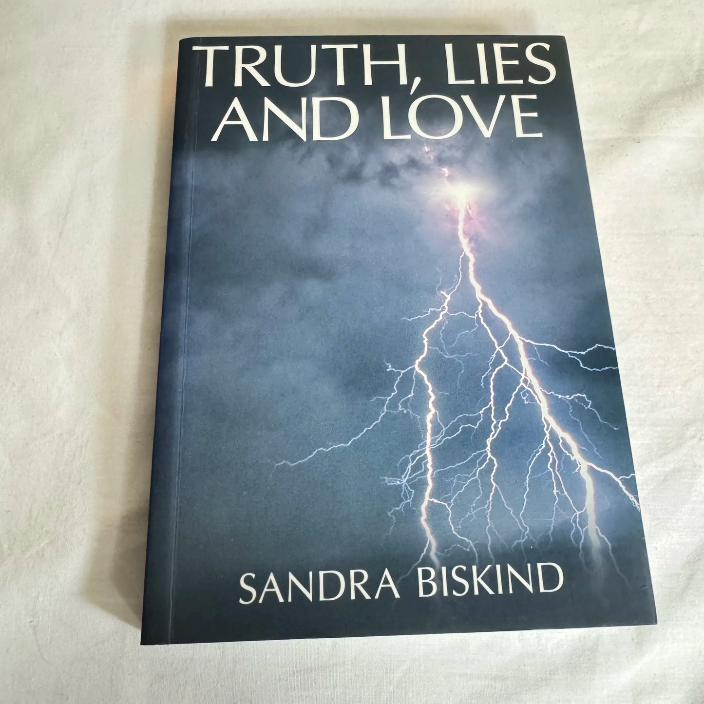 Truth, Lies and Love - Sandra Biskind