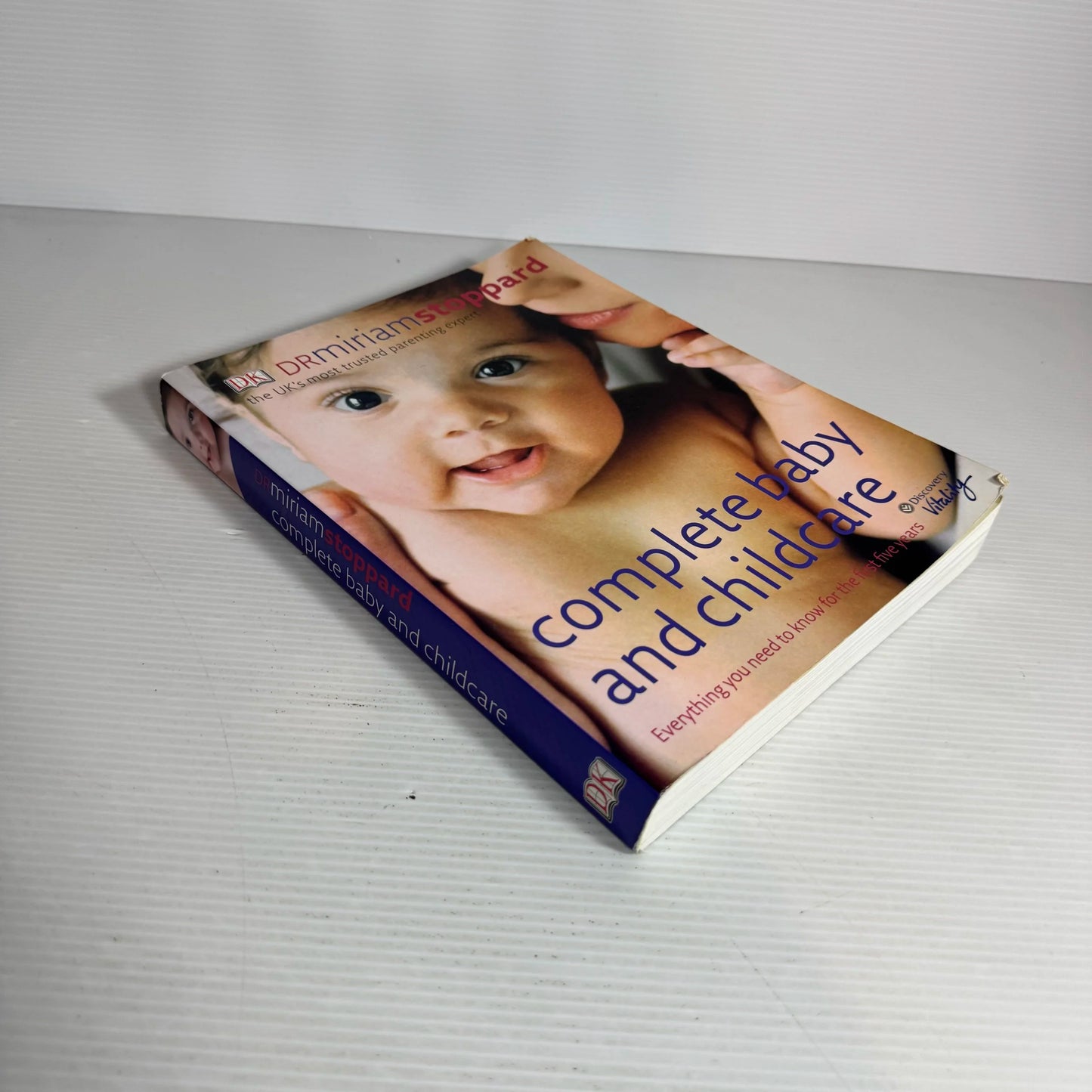 Complete Baby & Childcare : Everything You Need To Know for the First Five Years - Dr Miriam Stoppard