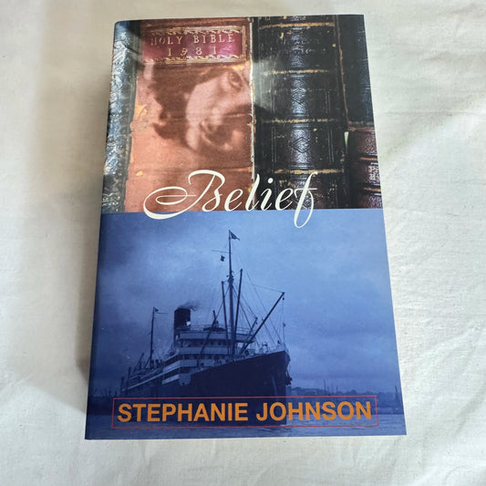 Belief -Stephanie Johnson