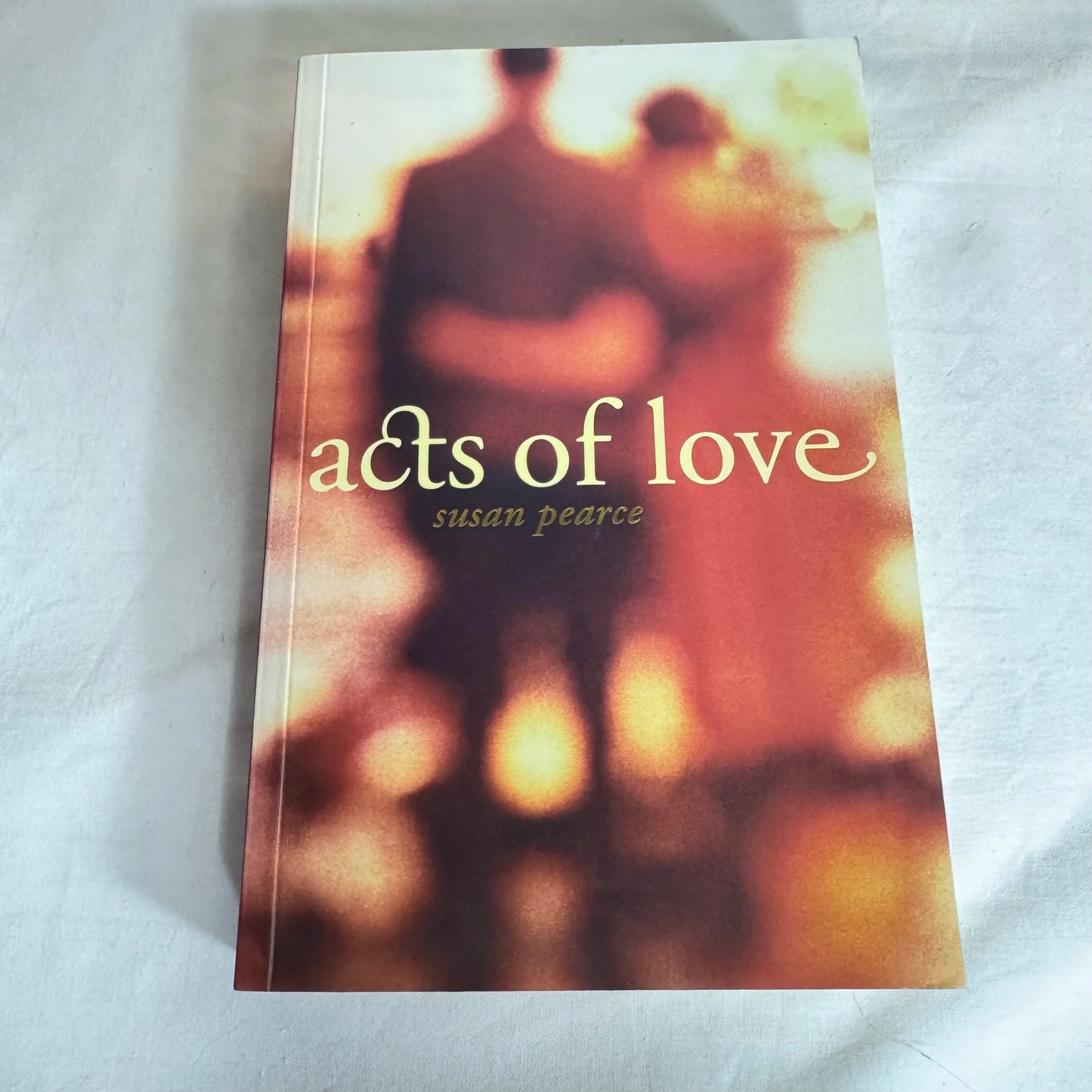 Acts of Love - Susan Pearce