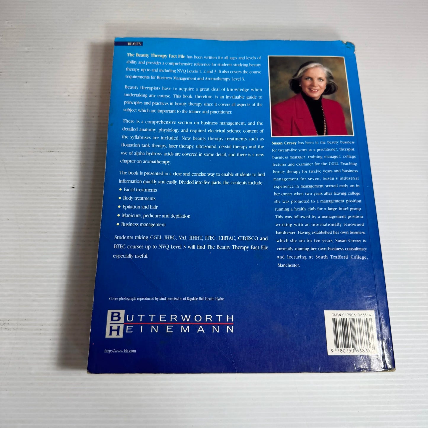 The Beauty Therapy Fact File : For NVQ Levels 1, 2 and 3 (3rd Ed.) - Susan Cressy