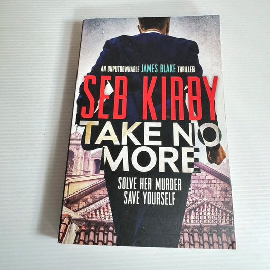 Take No More - Seb Kirby