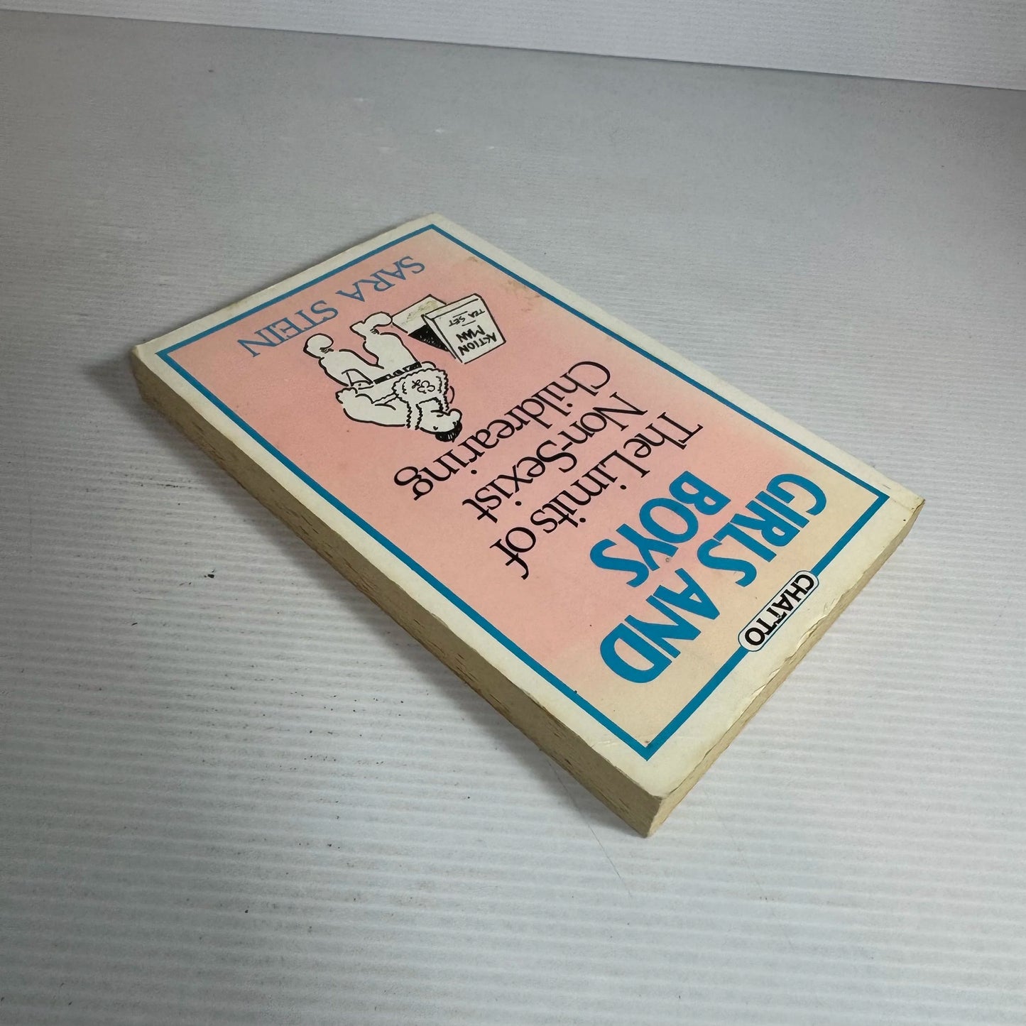 Girls and Boys : The Limits of Non-Sexist Childrearing - Sara Stein