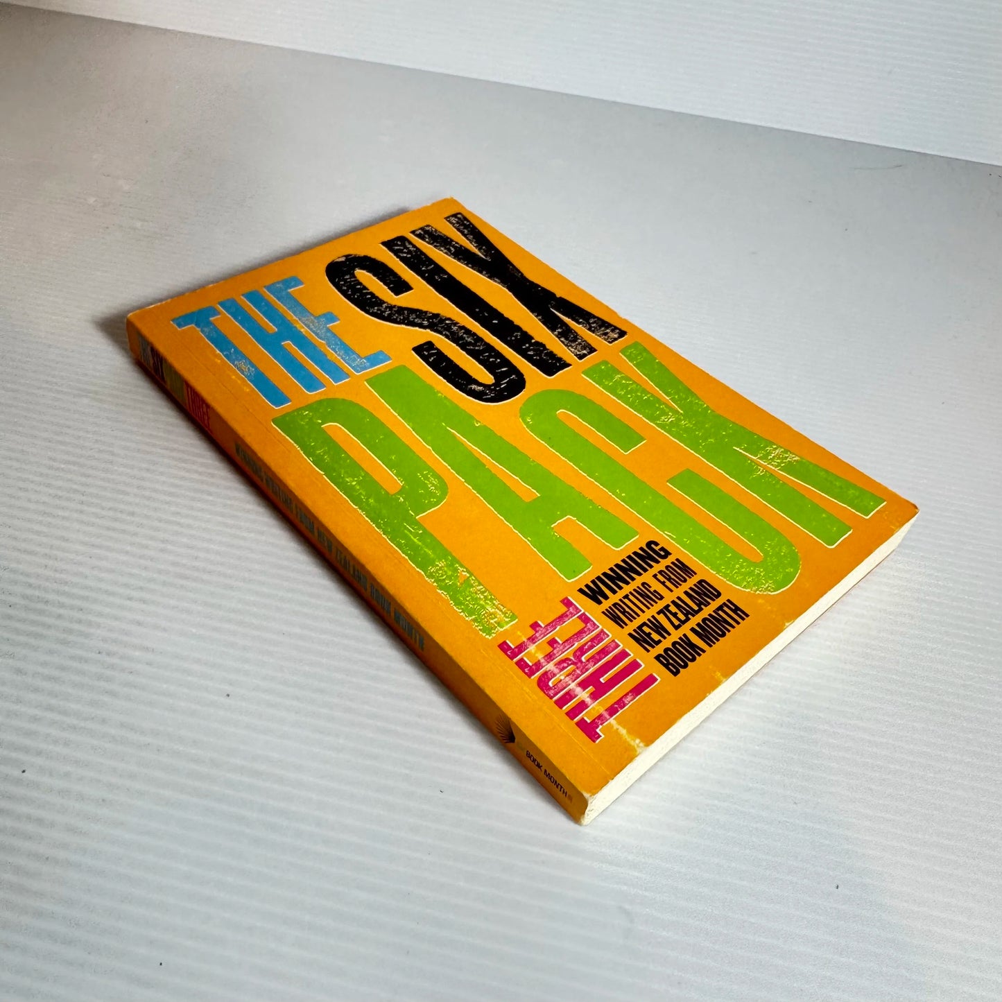 The Six Pack Three : Winning Writing From New Zealand Book Month 2008