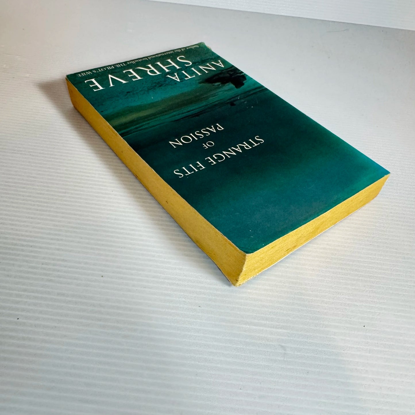 Strange Fits of Passion - Anita Shreve (1991)