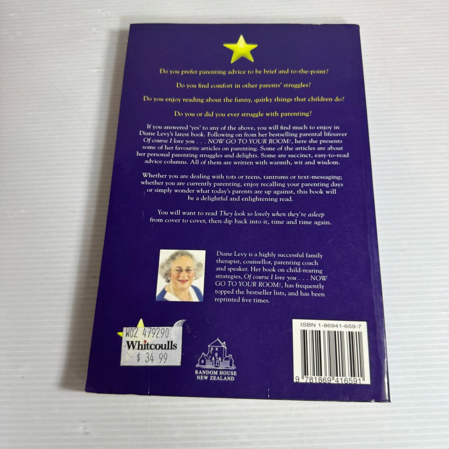 They Look so Lovely When They're Asleep : Advice & Anecdotes for Practising Parents - Diane Levy