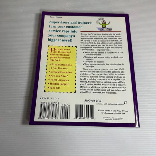 The Big Book of Customer Service Training Games - Peggy Carlaw & Vasudha Kathleen Deming