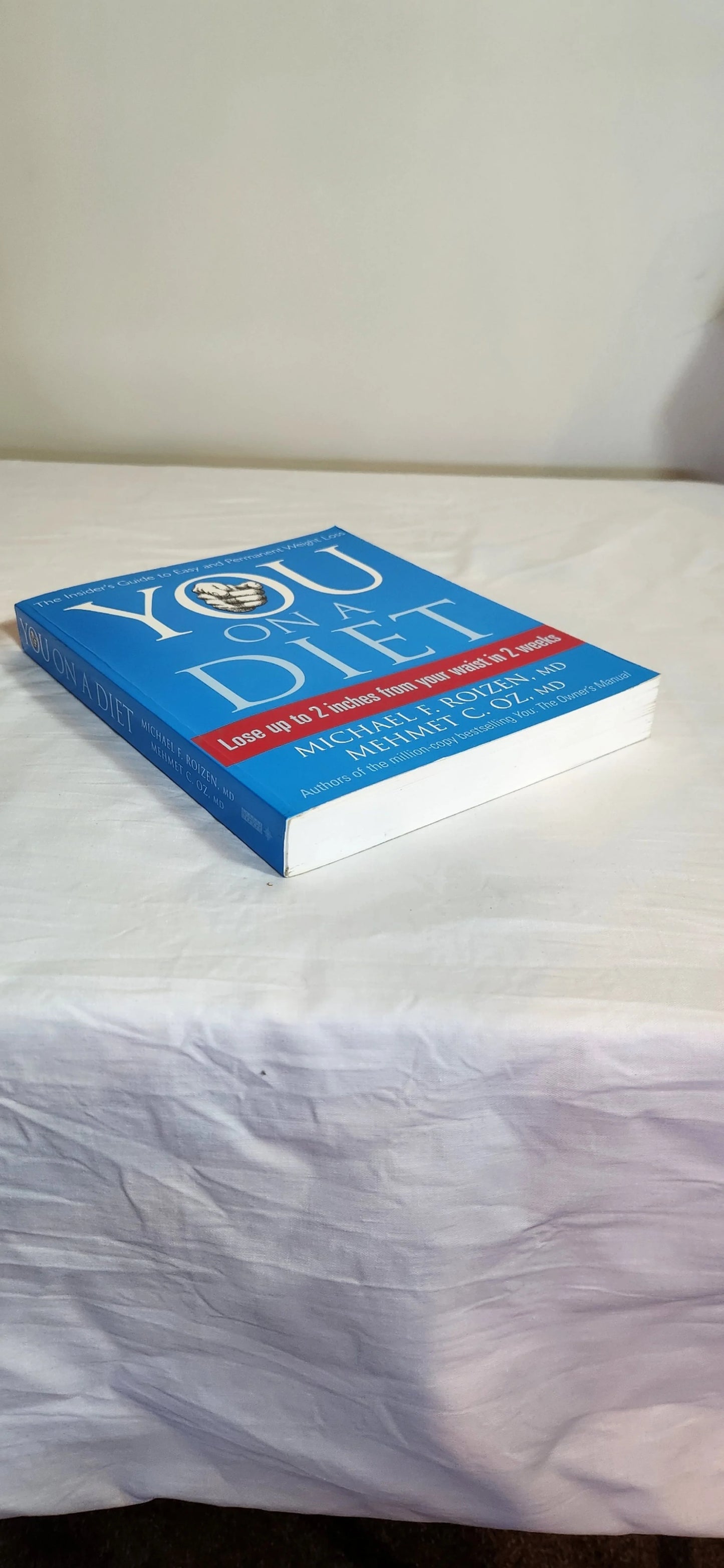 You On A Diet - Michael F Roizen, MD & Mehmet C. Oz, MD