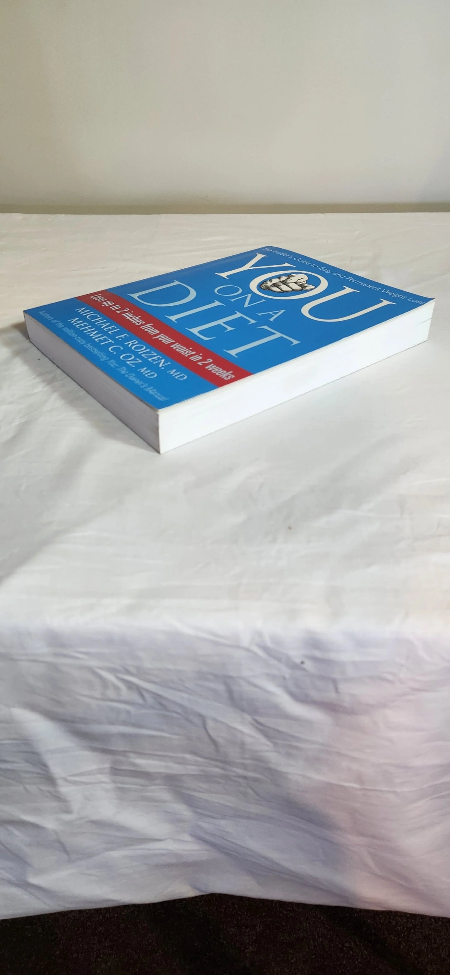 You On A Diet - Michael F Roizen, MD & Mehmet C. Oz, MD