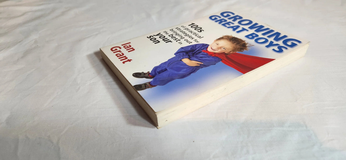 Growing Great Boys - Ian Grant
