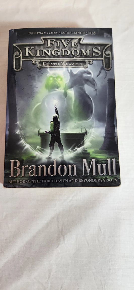 Five Kingdoms - Death Weavers (Rogue Knight 2) - Brandon Mull