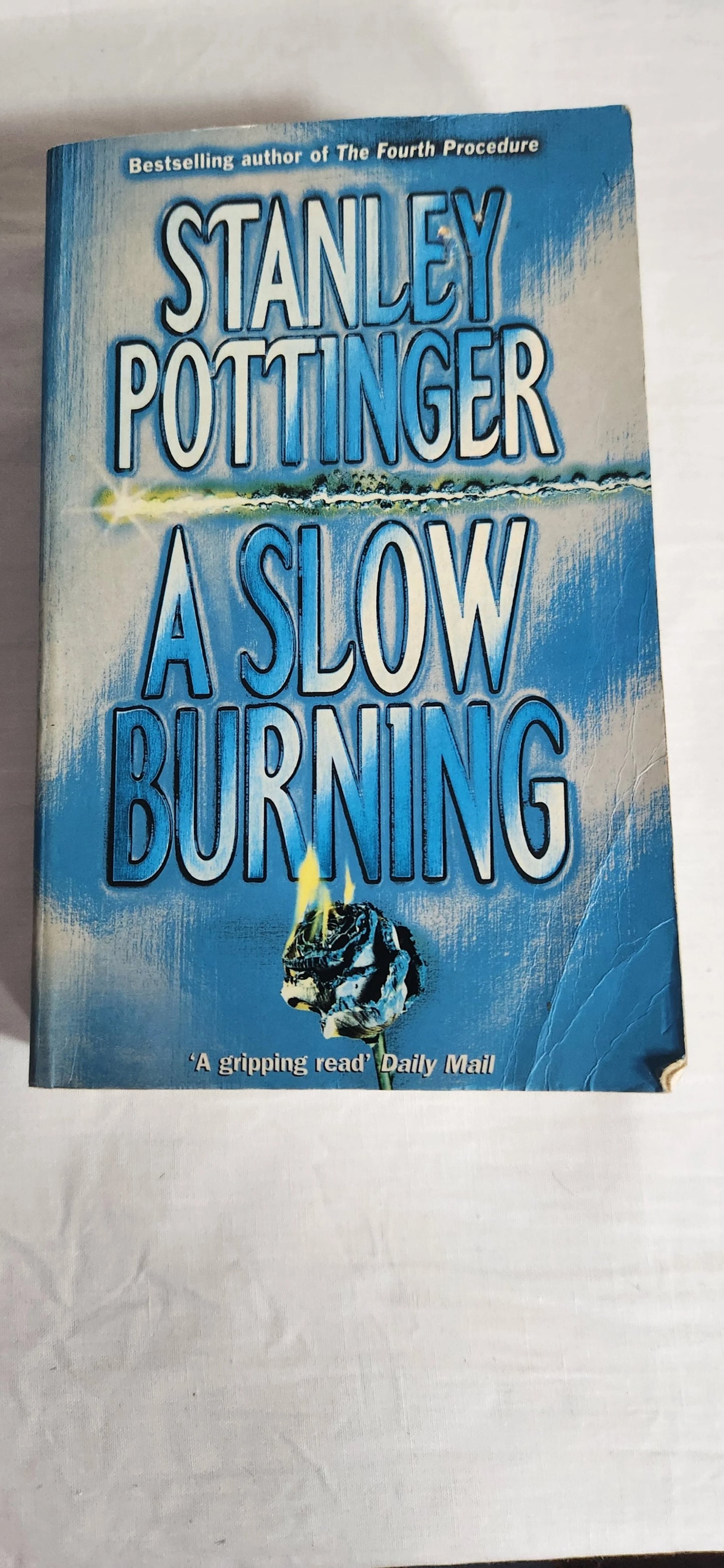 A Slow Burning - Stanley Pottinger