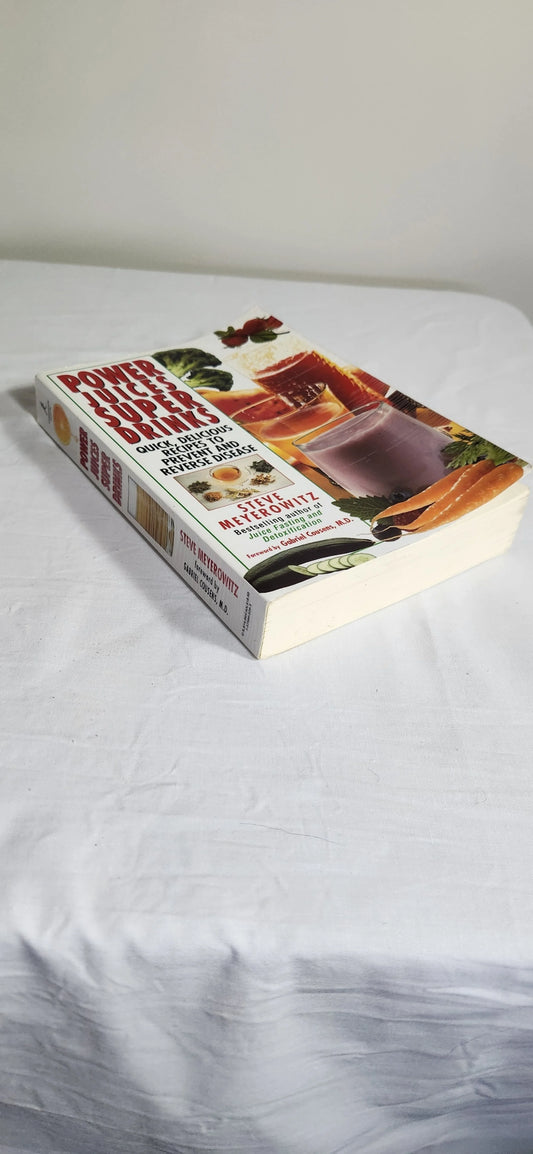 Power Juices Super Drinks - Steve Meyerowitz