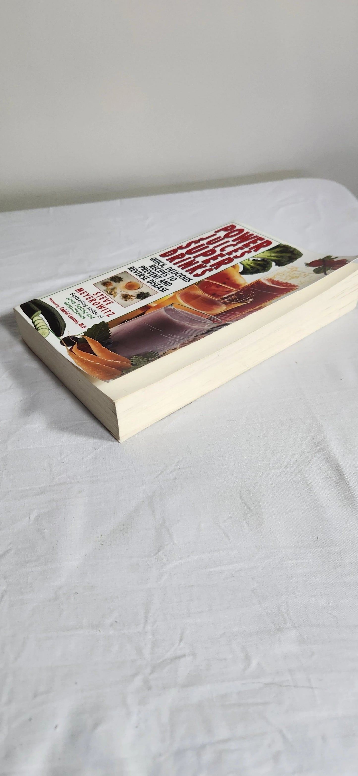 Power Juices Super Drinks - Steve Meyerowitz